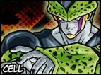 Dopo aver assorbito numero 17 e numero 18, Cell si trasformerà in Cell Perfect, nessuno sarà in grado di sconfiggerlo una volta completata la trasformazione nemmeno Goku è in grado di sconfiggerlo, si ritirerà anche dal Cell Game, facendo così scendere in campo suo figlio. Infatti sarà proprio lui a diventare il nuovo erore di Dragon Ball sconfiggendo Cell. 