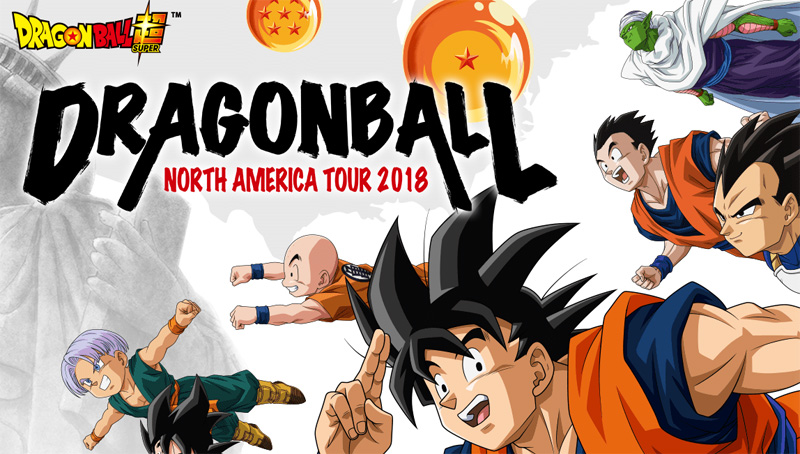 Dragon Ball Tour 2018 negli Stati Uniti e in Canada