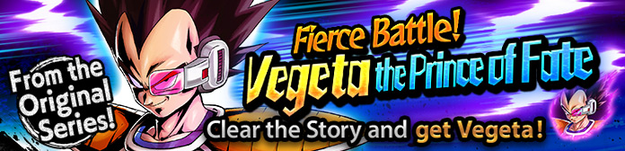 DB Legends, disponibile l'evento Fierce Battle! Vegeta The Prince of Fate