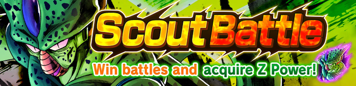 dragon ball legends scout battle cell